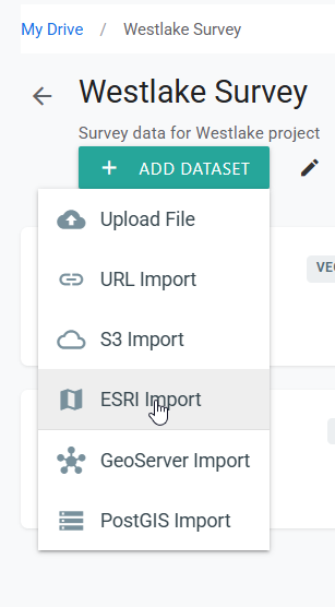 Add Dataset menu in the Westlake Survey folder with ESRI Import selected